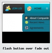 Flash Button Over Fade Out Flash Button Over Fade Out