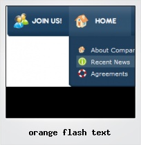 Orange Flash Text Orange Flash Text