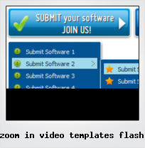 Zoom In Video Templates Flash