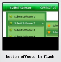 Button Effects In Flash Button Effects In Flash